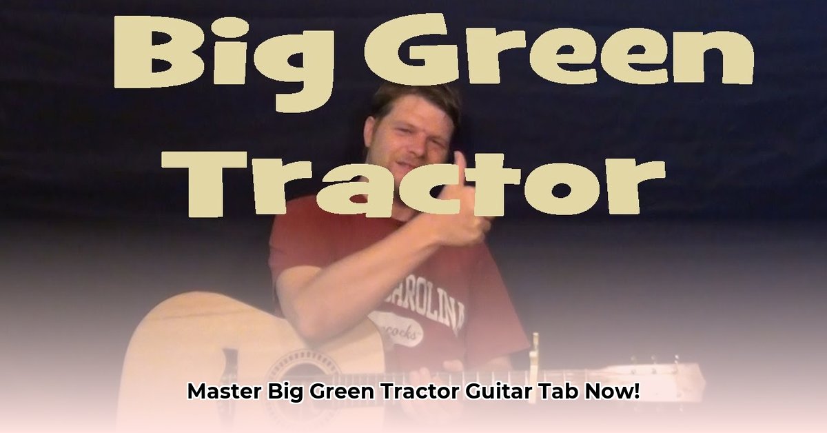 big-green-tractor-guitar-tab